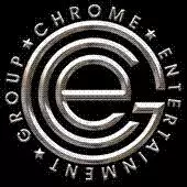 Chrome Entertainment Group